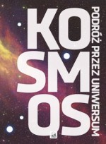 Kosmos. Podróż przez Uniwersum