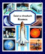 Kosmos. Świat w obrazkach