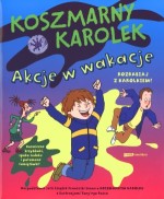 Koszmarny Karolek Akcje w wakacje