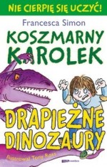 Koszmarny Karolek. Drapieżne dinozaury + plan lekcji