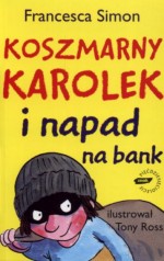 Koszmarny Karolek i napad na bank