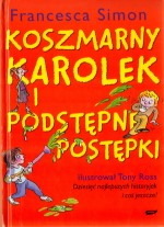 Koszmarny Karolek i podstępne postępki