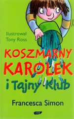 Koszmarny Karolek i tajny klub