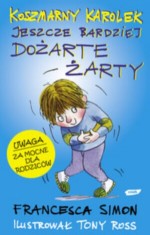 Koszmarny Karolek. Jeszcze bardziej dożarte żarty