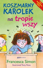 Koszmarny Karolek. Na tropie wszy