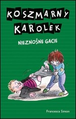 Koszmarny Karolek. Nieznośne gacie