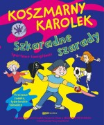 Koszmarny Karolek. Szkaradne szarady. Sportowe łamigłówki