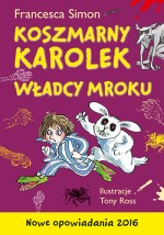 Koszmarny Karolek. Władcy mroku