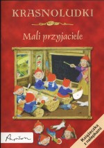 Krasnoludki.Mali przyjaciele. Książeczka z nalepkami