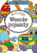 Kredką i pędzelkiem. Wesołe pojazdy