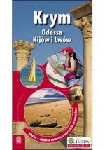 Krym. Odessa, Kijów i Lwów