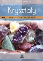 Kryształy dla początkujących