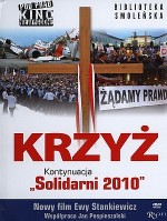 Krzyż. Kontynuacja "Solidarni 2010" (Książka + DVD)