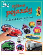 KSIĄŻECZKA Z NAKLEJKAMI - RÓŻNE POJAZDY GRAFAG 9788363686871