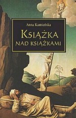 KSIĄŻKA NAD KSIĄŻKAMI  /NOWA NASZA KSIĘGARNIA 83-10-11072-3