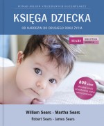 Księga dziecka. Od narodzin do drugiego roku życia, wydanie II