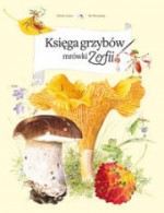 Księga grzybów mrówki Zofii