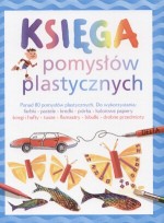 Księga pomysłów plastycznych