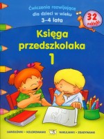 Księga przedszkolaka. Część 1