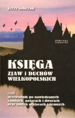 Księga zjaw i duchów Wielkopolskich