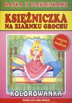 Bajka z naklejkami. Księżniczka na ziarnku grochu.