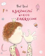 Księżniczki nieco zakręcone