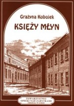 Księży Młyn. Zeszyt 5