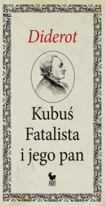 Kubuś Fatalista i jego pan