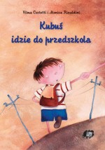 Kubuś idzie do przedszkola