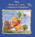 Bawię się i uczę z Kubusiem Puchatkiem. Tom 2