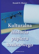 Kulturalna historia papieru toaletowego