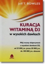 Kuracja witaminą D3 w wysokich dawkach