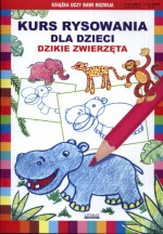 Kurs rysowania dla dzieci Dzikie zwierzęta