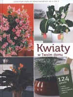 Kwiaty w Twoim domu