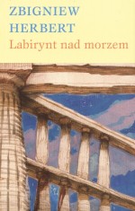 LABIRYNT NAD MORZEM ZESZYTY LITERACKIE AGORA