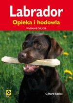 Labrador. Opieka i hodowla. Wydanie II