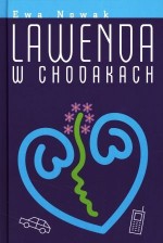 Lawenda w chodakach