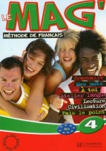 Le Mag`4. Methode de Francais