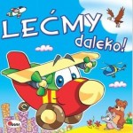 Lećmy daleko!