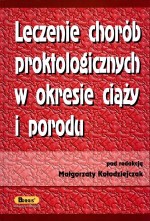 Leczenie chorób proktologicznych w okresie ciąży i porodu