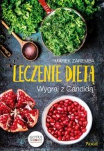 Leczenie dietą. Wygraj z Candidą