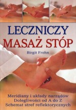 Leczniczy masaż stóp