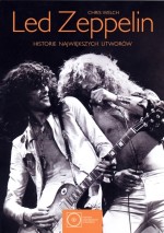 Led Zeppelin. Historie największych utworów