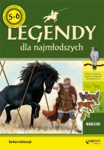 Legendy dla najmłodszych (5-6 lat)