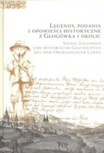 Legendy, podania i opowieści historyczne z Głogówka i okolic