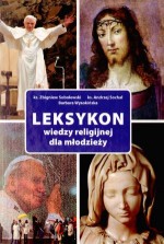 Leksykon wiedzy religijnej dla młodzieży