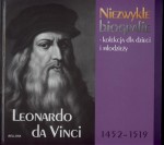 Niezwykłe biografie. Leonardo da Vinci 1452-1519