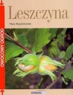 Leszczyna owocowy ogród