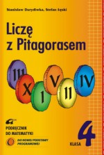 Liczę z Pitagorasem. Klasa 4, szkoła podstawowa. Matematyka. Podręcznik