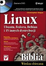 Linux. Ubuntu, Fedora, Debian i 15 innych dystrybucji (+DVD)